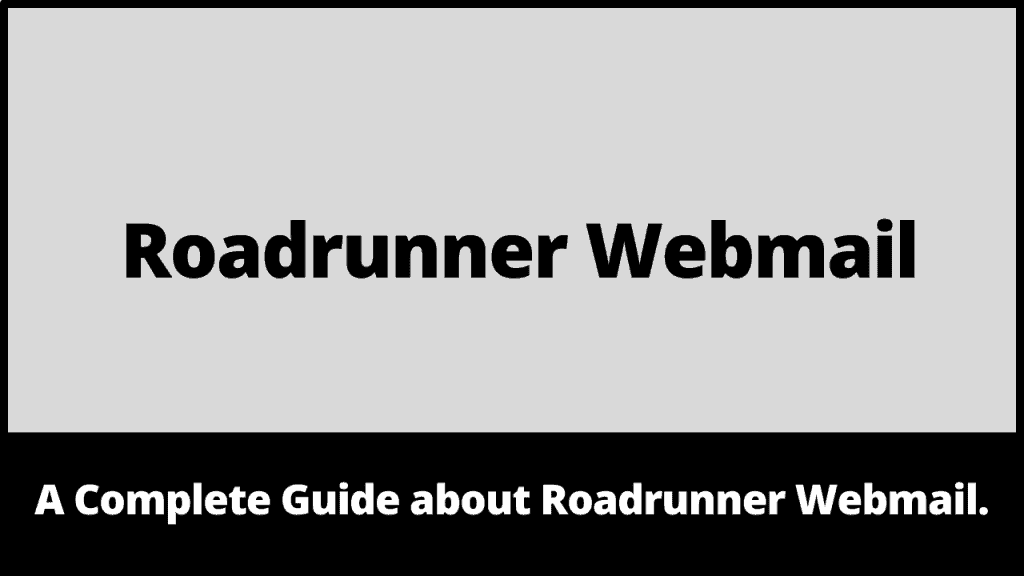 Roadrunner Webmail