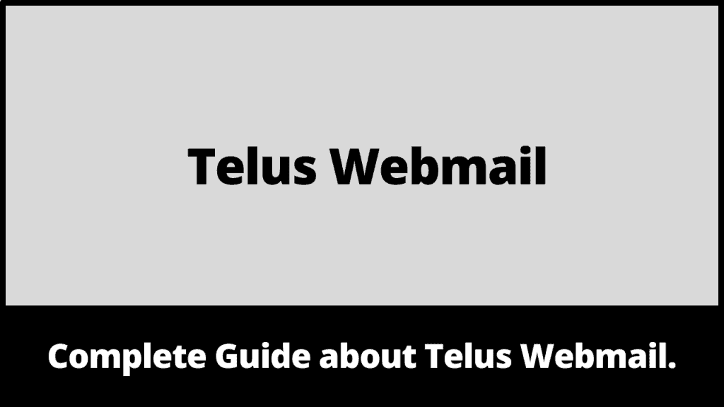 Telus Webmail